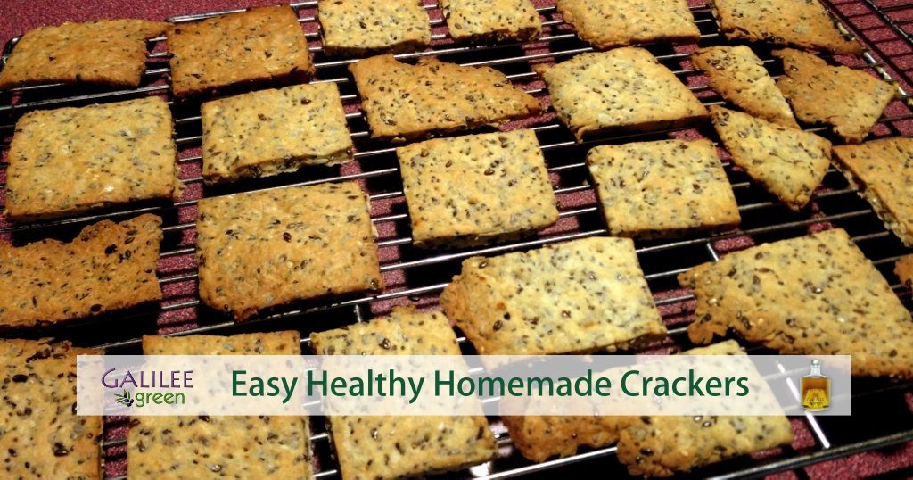 Easy Healthy Homemade Crackers Galilee Green